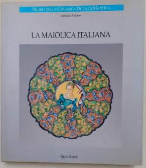 La Maiolica italiana
