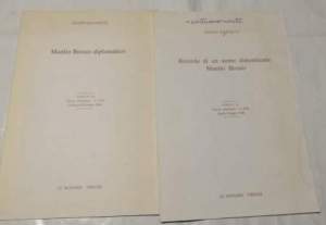 Manlio Brosio diplomatico - Ricordo di un uomo dimenticato: Manlio Brosio - 2 fascicoli
