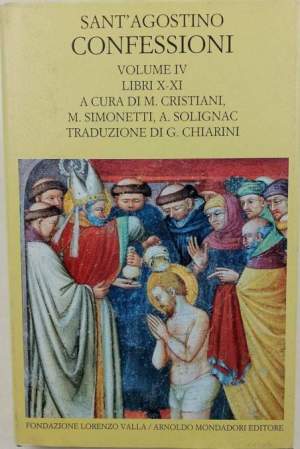 Le confessioni vol. IV ( libri X - XI )