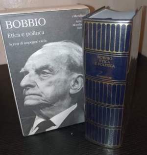 Etica e politica. Scritti di impegno civile