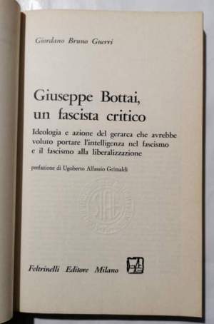 Giuseppe Bottai un fascista critico