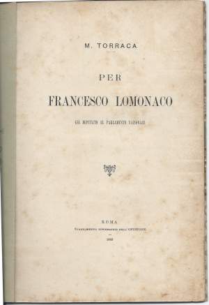 PER FRANCESCO LOMONACO - Gia deputato al Parlamento nazionale (1889)