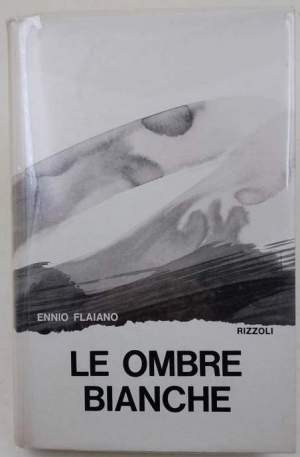 Le ombre bianche