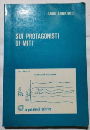 Sui protagonisti di miti