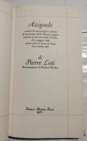 Aziyadé -Estratti di annotazioni e lettere di un tenente della Marina inglese entrato in servizio della Turchia il 10 maggio