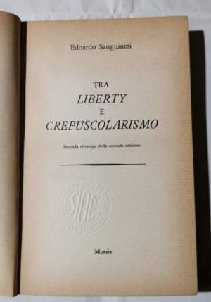Tra Liberty e Crepuscolarismo