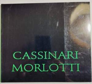 Cassinari - Morlotti - Opere scelte