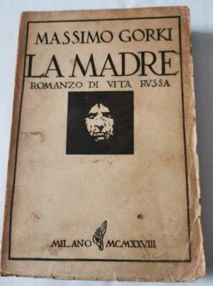 La madre - Romanzo di vita russa