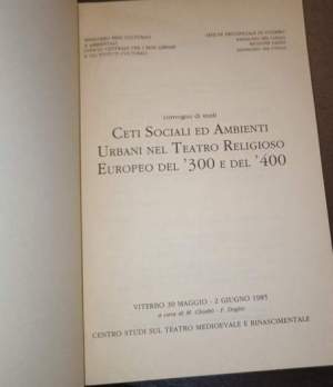 Ceti sociali ed ambienti urbani nel teatro religioso europeo del '300 e del '400