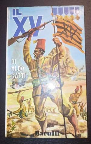 Il XV Episodica guerra di un Battaglione Eritreo