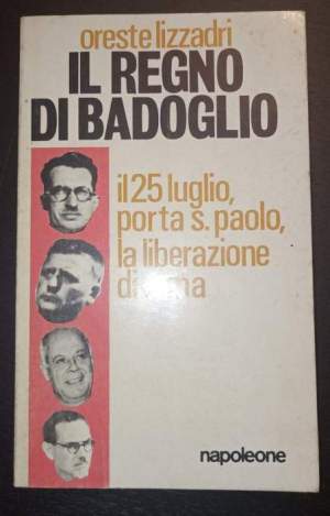Il regno di Badoglio