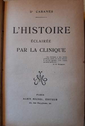 L'HISTOIRE ECLAIREE PAR LA CLINIQUE