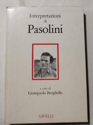 Interpretazioni di Pasolini