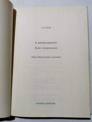 Il Risorgimento. Storia e interpretazioni