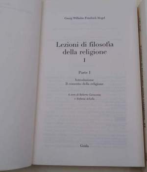 Lezioni di filosofia della religione- Vol I e II