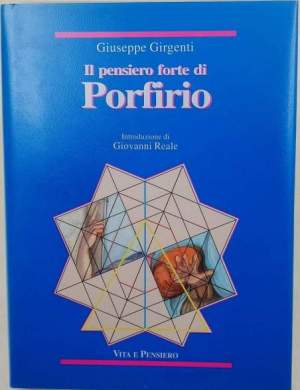 Il pensiero forte di Porfirio