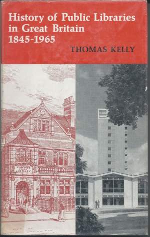 A HISTORY OF PUBLIC LIBRARIES IN GREAT BRITAIN