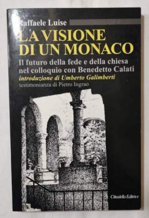 La visione di un monaco