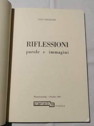 Riflessioni-  parole e immagini -accenti rustici