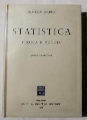 Statistica - Teoria e metodi