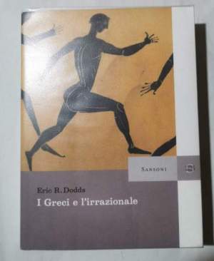 I Greci e l'irrazionale