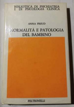 Normalita' e patologia nel bambino.