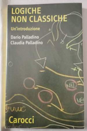 Logiche non classiche - Un'introduzione