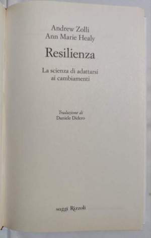 Resilienza - La scienza di adattarsi ai cambiamenti
