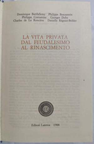 La vita privata dal Feudalesimo al Rinascimento