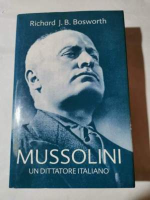 Mussolini un dittatore italiano