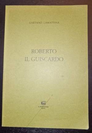 Roberto il guiscardo