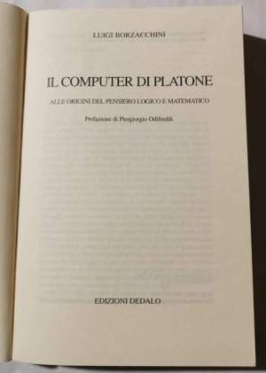 Il computer di Platone - Alle origini del pensiero logico e matematico