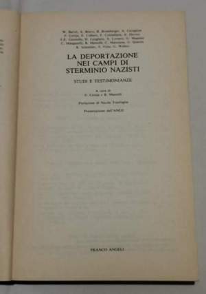 La deportazione nei campi di sterminio nazisti - Studi e testimonianze
