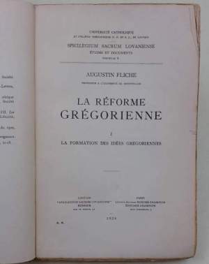 La reforme gregorienne- vol. I La formation des idees gregoriennes