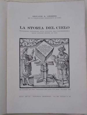 La storia del cielo-esposizione  elementare dello sviluppo dell'astronomia dalle lontane origini ad oggi