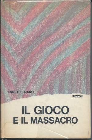IL GIOCO E IL MASSACRO