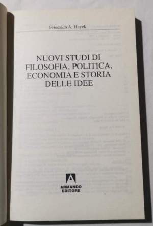 Nuovi studi di filosofia, politica, economia e storia delle idee