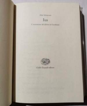 Ius - l'invenzione del diritto in Occidente
