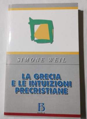La Grecia e le intuizioni precristiane