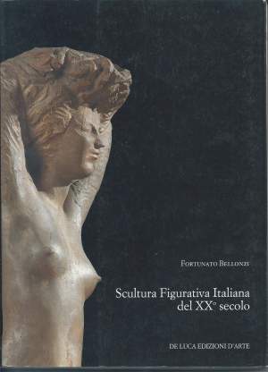 SCULTURA FIGURATIVA ITALIANA DEL XX SECOLO