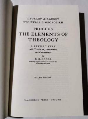 The Elements of Theology: A Revised Text with Translation, Introduction, and Commentary