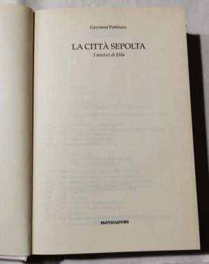 La città sepolta. I misteri di Ebla