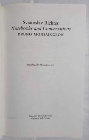 Sviatoslav Richter: Notebooks and Conversations
