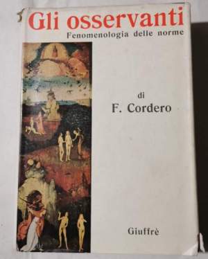 Gli osservanti - Fenomenologia delle norme