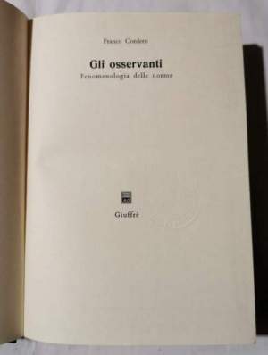 Gli osservanti - Fenomenologia delle norme