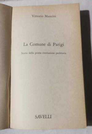 La Comune di Parigi - Storia della prima rivoluzione proletaria