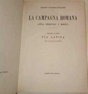 La campagna romana vol. IV via Latina