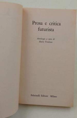 Prosa e critica futurista
