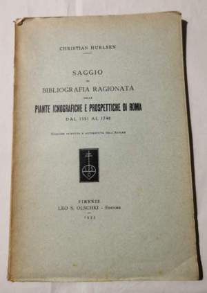 Saggio di bibliografia ragionata delle piante iconografiche e prospettiche di Roma dal 1551 al 1748