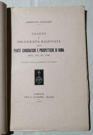 Saggio di bibliografia ragionata delle piante iconografiche e prospettiche di Roma dal 1551 al 1748
